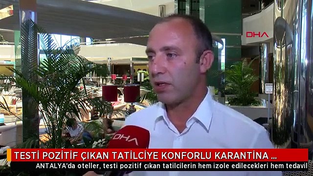TESTİ POZİTİF ÇIKAN TATİLCİYE KONFORLU KARANTİNA ODASI