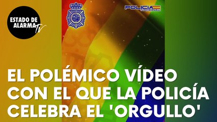 El controvertido vídeo de la Policía Nacional con el que celebra en redes el Orgullo LGTBI 2021