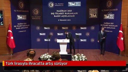 Türk lirasıyla ihracatta artış sürüyor