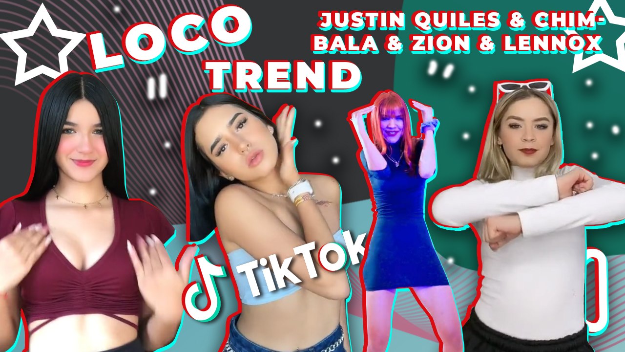 LOCO - JUSTIN QUILES & CHIMBALA & ZION & LENNOX  - TREND - VIRAL - 2021