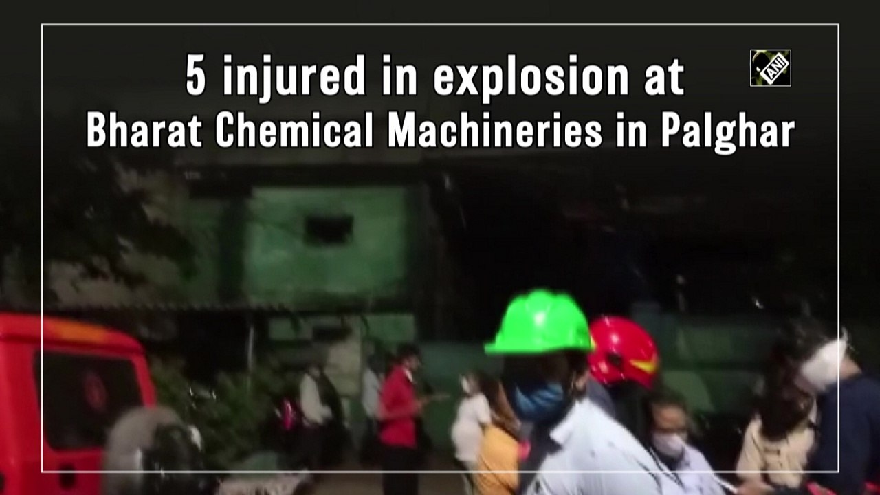 5 injured in explosion at Bharat Chemicals plant in Maharashtra's Palghar
