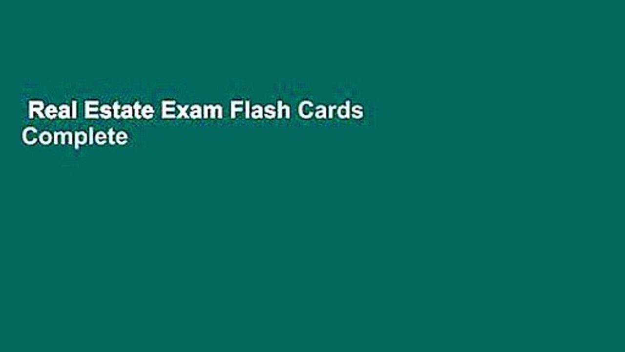 Real Estate Exam Flash Cards Complete video Dailymotion