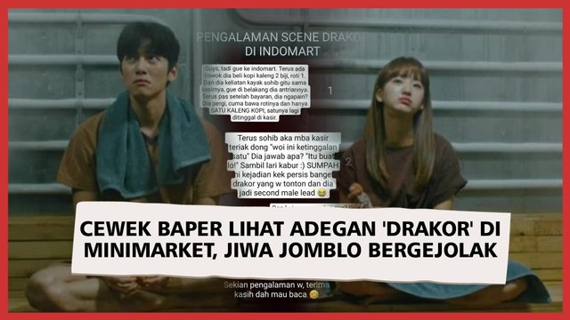 Viral Cewek Baper Lihat Adegan 'Drakor' di Minimarket, Jiwa Jomblo Bergejolak