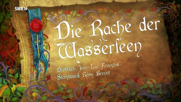 Arthur und die Freunde der Tafelrunde - Die Rache der Wasserfeen