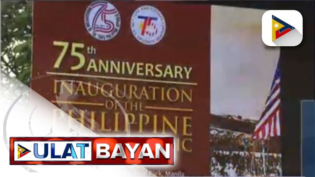 Ika-75 anibersaryo ng diplomatic relations ng PHL-US at Third Philippine Republic, ipinagdiriwang