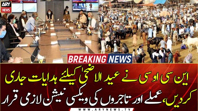 Over 16.7 million COVID doses administered as NCOC issues Eid ul Adha SOPs