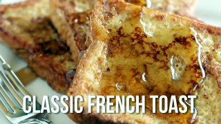 How To Make French Toast!! Classic Quick And Easy Recipe