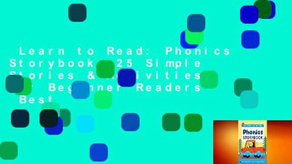 Learn to Read: Phonics Storybook: 25 Simple Stories & Activities for Beginner Readers  Best