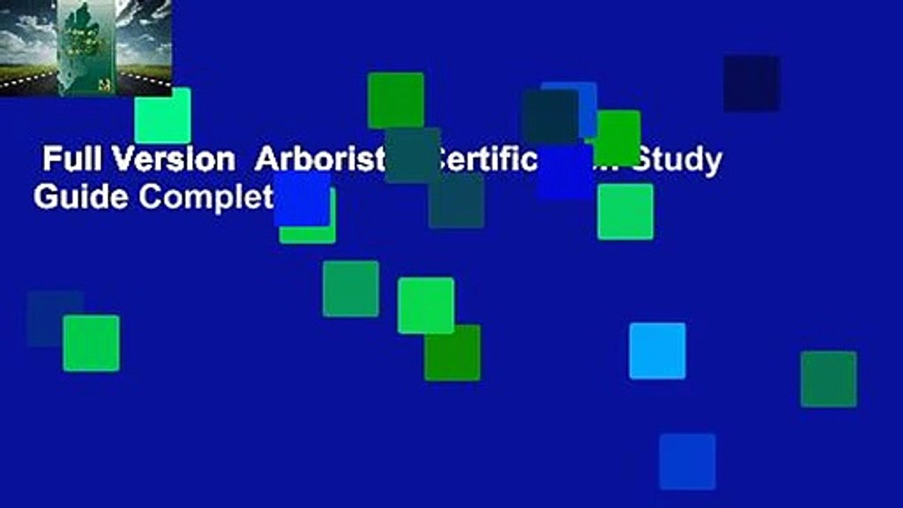 Full Version  Arborists' Certification Study Guide Complete