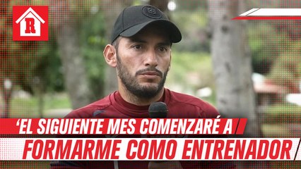 Jesús Corona: "Ya voy a comenzar a formarme como entrenador"