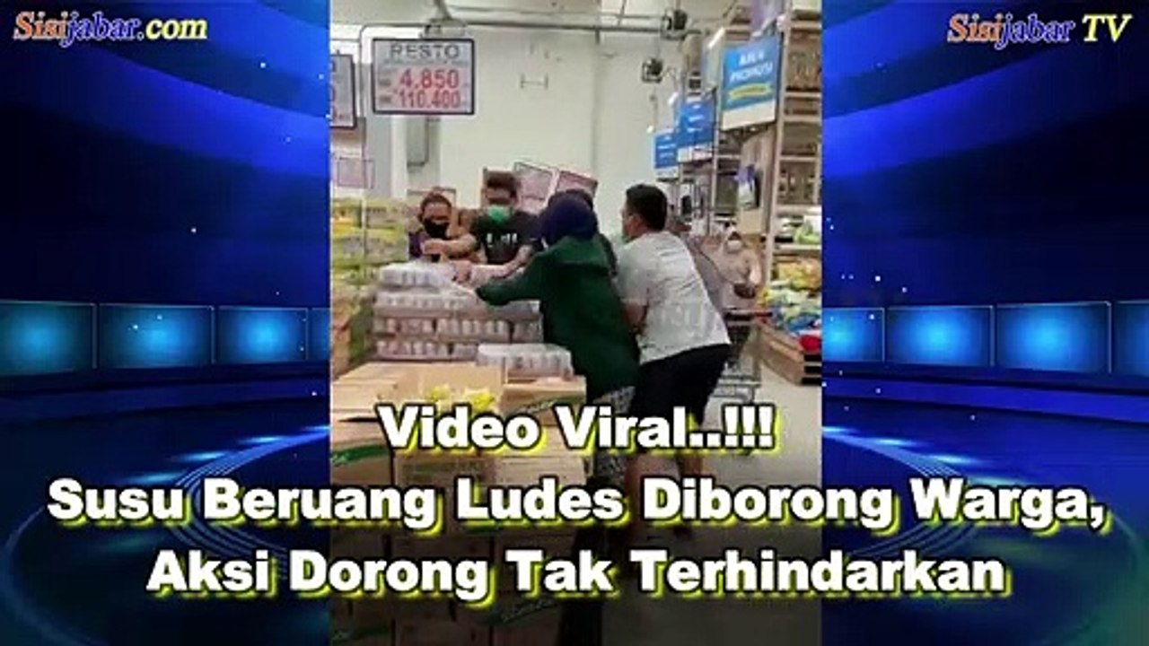 Video Viral..!! Aksi Dorong Tak Terhindarkan, Susu Beruang Ludes Diborong Warga | SisiJabar.com