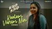 Kaalam Varum  Nin Video Song |_ Kho Kho |_ Rahul Riji Nair |_ Rajisha |_ Sidhartha Pradeep