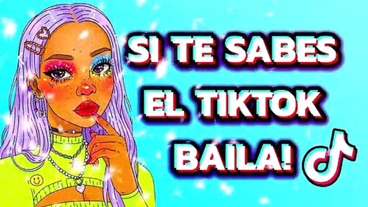 Si Te Sabes El Tiktok Baila! 2021 | Tiktok Mashup 2021