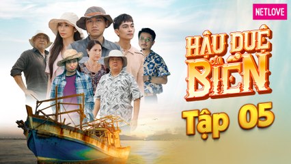 Hậu Duệ Của Biển - Tập 05 | Web drama tâm lý tình cảm 2021 | Xuân Nghị, Khổng Tú Quỳnh, Lê Lộc, Khương Ngọc, Tùng Yuki, Hoàng Mèo, Hứa Minh Đạt