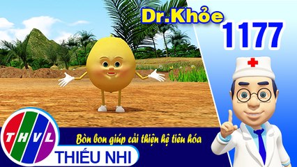Dr. Khỏe - Tập 1177: Bòn bon giúp cải thiện hệ tiêu hóa