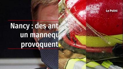 Nancy : des antivaccins pendent un mannequin pompier et provoquent la polémique
