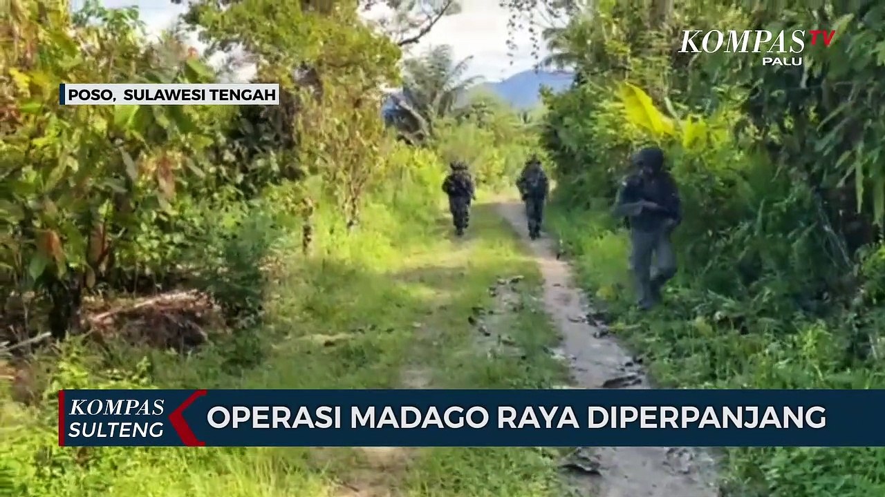 Operasi Madago Raya Diperpanjang