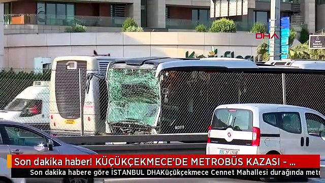 Son dakika haber! KÜÇÜKÇEKMECE'DE METROBÜS KAZASI - 4