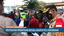 Penyekatan Perbatasan Bekasi-Jakarta Picu Kerumunan