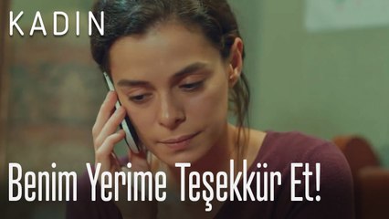 Benim yerime teşekkür et! - Kadın