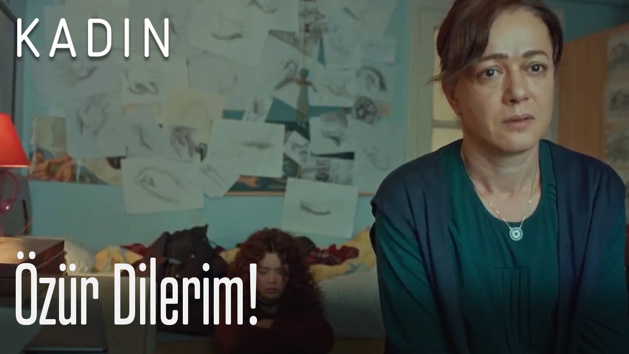 Özür dilerim kızım! - Kadın