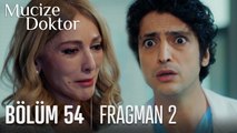 Mucize Doktor 54. Bölüm 2. Fragmanı