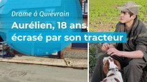 Drame dans l'entité de Quiévrain : Aurélien, 18 ans, meurt écrasé par son tracteur