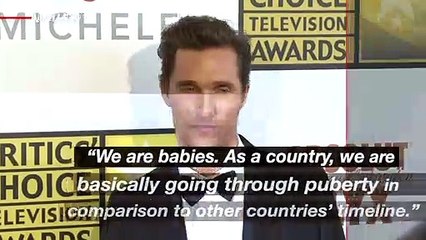 Matthew McConaughey Says U.S. 'Going Through Puberty' in 4th of July Message
