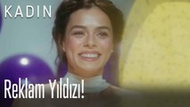 Reklam yıldızı! - Kadın