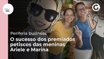 Periferia business: O sucesso dos premiados petiscos das meninas Ariele e Marina
