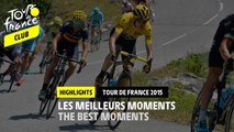 Tour de France 2015 - Relive the best moments / Revivez les meilleurs moments !