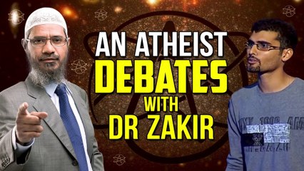 An Atheist Debates with Dr Zakir