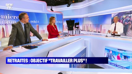 Retraites: objectif "travailler plus" ! - 06/07