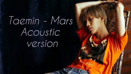 Taemin - Mars Acoustic version snippet