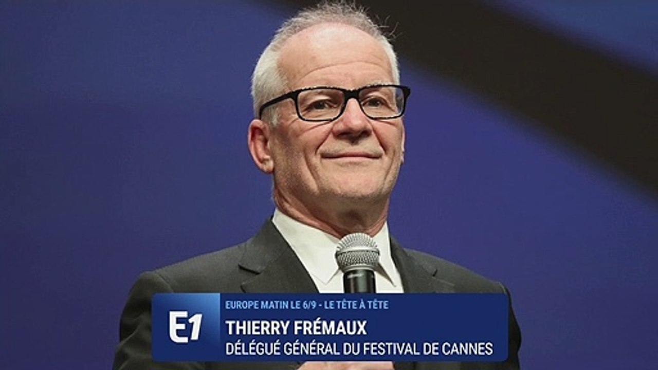 Cannes : "Le festival pour remettre le cinéma au centre du monde", se réjouit Thierry Frémaux