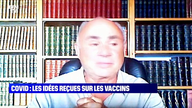 Covid: les idées reçues sur les vaccins - 06/07