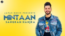 Mintaan | Official Song | Sangram Hanjra | Latest Punjabi Song 2021 | Japas Music