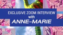 Exclusive Interview with ANNE-MARIE