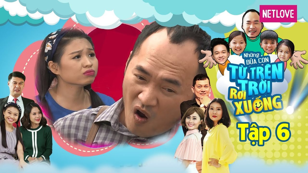 Những Đứa Con Từ Trên Trời Rơi Xuống | Phần 1 - Tập 06