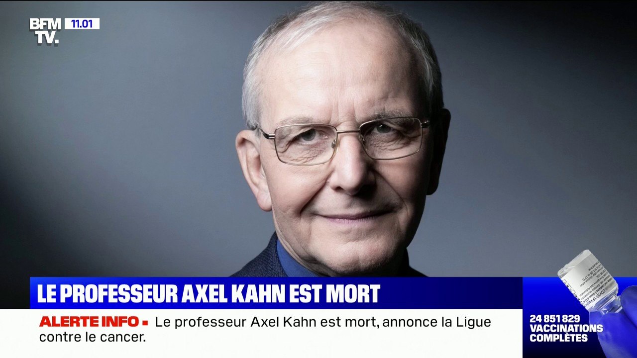 Atteint d'un cancer; le professeur Axel Kahn est mort à l'âge de 76 ans