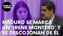El dictador Nicolás Maduro se marca un ‘Irene Montero’ y las redes se descojonan de él: “Todes”