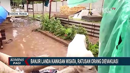 Banjir Terjang Kawasan Wisata di Sochi Rusia, Ratusan Orang Dievakuasi