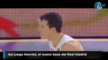 Así juega Heurtel, el nuevo base del Real Madrid