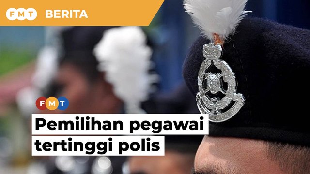 Bekas hakim dan Parlimen harus dilibatkan dalam pemilihan pegawai tertinggi polis.