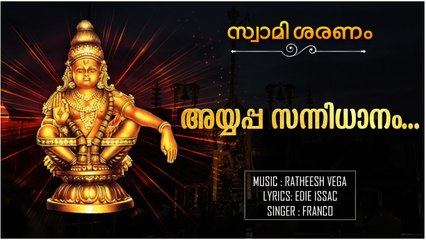 അയ്യപ്പ സന്നിധാനം |_ Ratheesh Vega |_ Eddie Issac |_ Franco