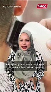 Penduduk Perlis serbu kedai gunting rambut