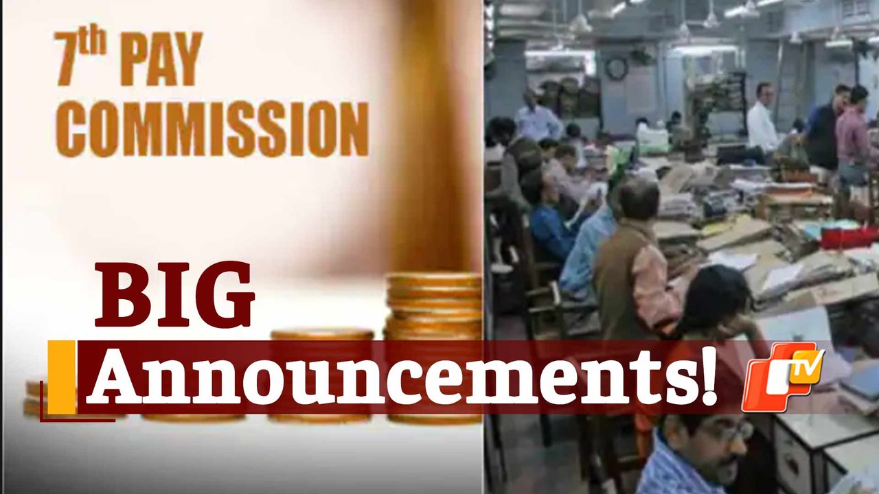 7th Pay Commission: 5 Big Benefits Announced For Central Government Employees & Pensioners