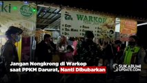 Jangan Nongkrong di Warkop saat PPKM Darurat, Nanti Dibubarkan