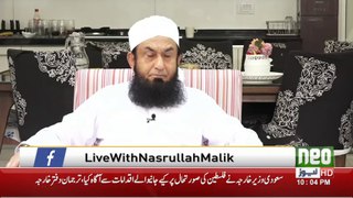 Special Interview With Moulana Tariq Jameel - Live with Nasrullah Malik -