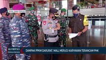 Dampak PPKM Darurat, Mall Merugi, Karyawan Terancam PHK